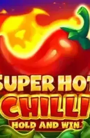 Super Hot Chilli